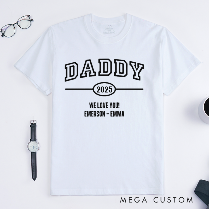 Personalized Daddy We Love You Minimal Design Classic T-shirt