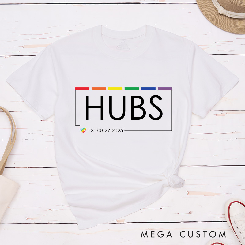 Personalized HUBS Rainbow Couple T-Shirts LGBTQA+ Gay Matching Shirt LGBTQ Couple Wedding Matching Tee for Men