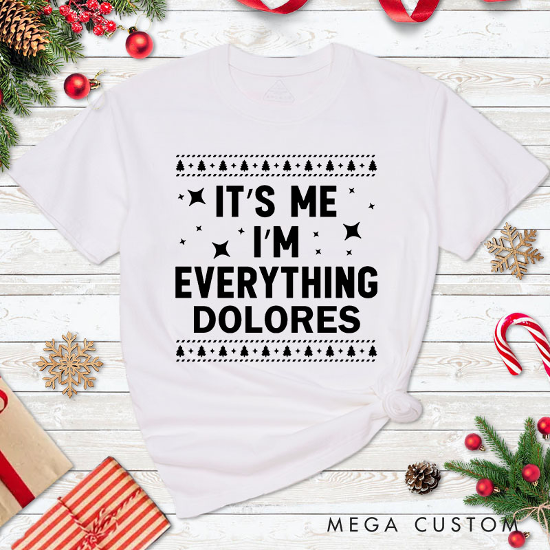 Personalized Couple Fun I Have Everything I Want for Christmas Matching T-Shirt Couple I'm Everything T-Shirt for Husband Wife Boyfriend Girlfriend