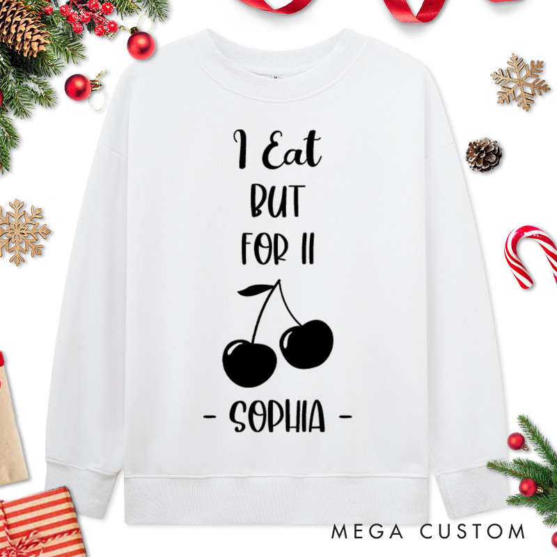 Personalized Couple I Drink But For III and I Eat But For II Sweatshirt Christmas Beer and Cherry Sweatshirt for Husband Wife Boyfriend Girlfriend