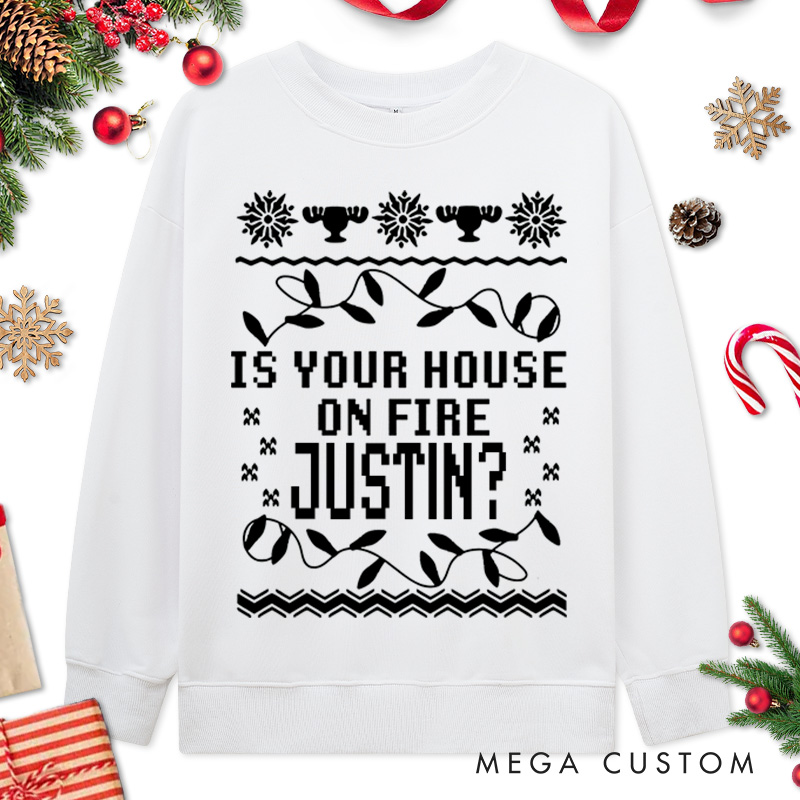 Personalized Couple Is Your House on Fire and Those Are Christmas Lights Sweatshirt Couple Xmas Ugly Sweater Design Sweatshirt for Husband Wife BF GF