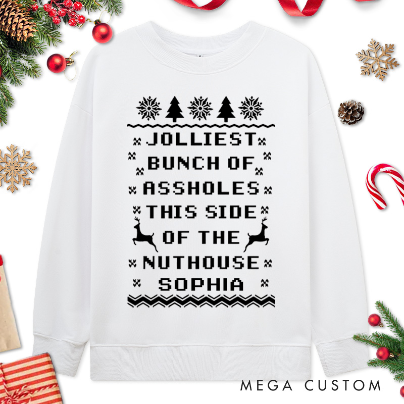 Personalized Couple Jolliest Bunch of Assholes This Side of the Nuthouse Sweatshirt Couple Christmas Sweatshirt for Husband Wife Boyfriend Girlfriend
