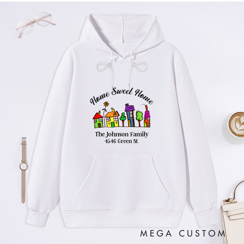 Personalized Hoodie Home Sweet Home Sweatshirt Custom Family Name and Address Comfortable Christmas Sweatshirt for Housewarming Holiday Gift