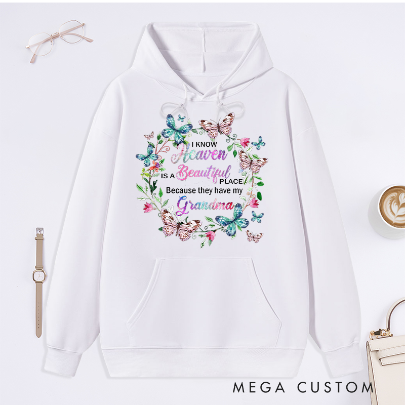 Personalized Heaven Beautiful Place Grandma Hoodie Butterfly Wreath Design Sympathy Gift for Loss of Grandma Tribute