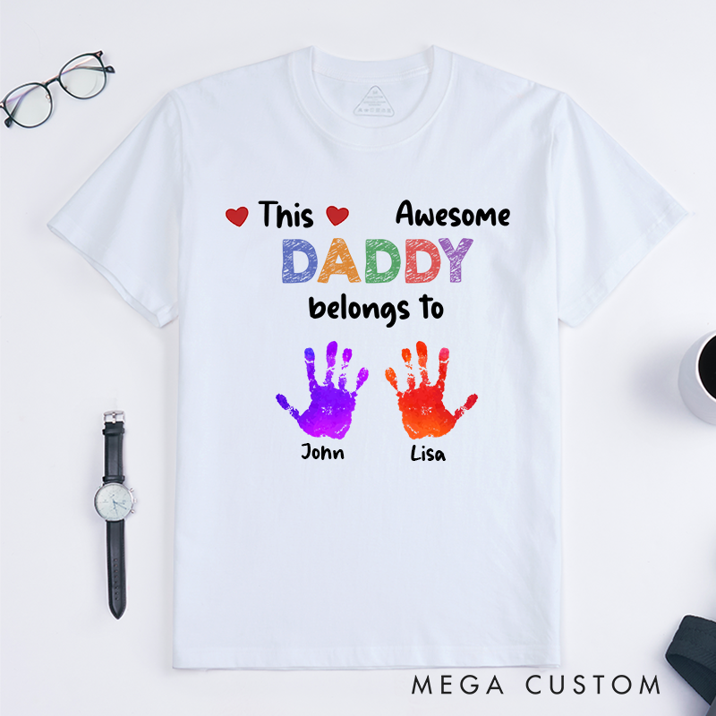 Personalized Father's Day Gift This Awesome Daddy Belongs to Theme Classic T-shirt