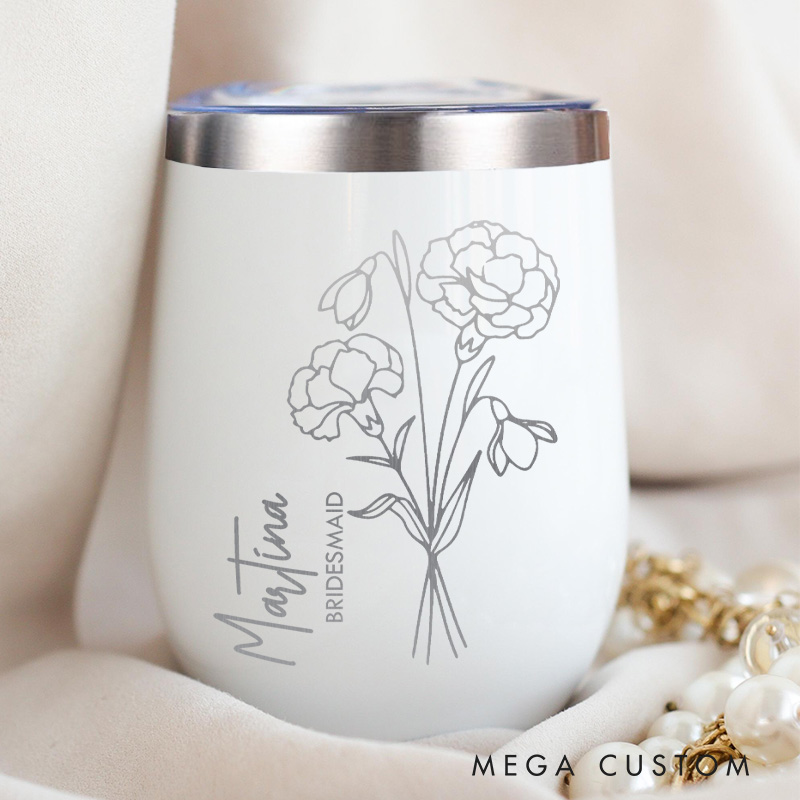 Personalized Bridesmaid Stylish Birth Flower Wine Tumbler Engraved Bride Month Flower Wine Tumbler Maid of Honor Bachelorette Party Bridal Shower Gift
