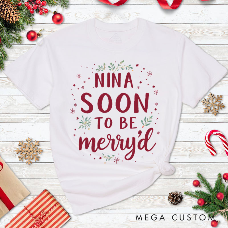 Personalized Couple Soon to Be Merry’d First Christmas T-Shirt Custom Newlyweds Holly Accents Shirt for Husband Wife Married Tee Tops Christmas Gift