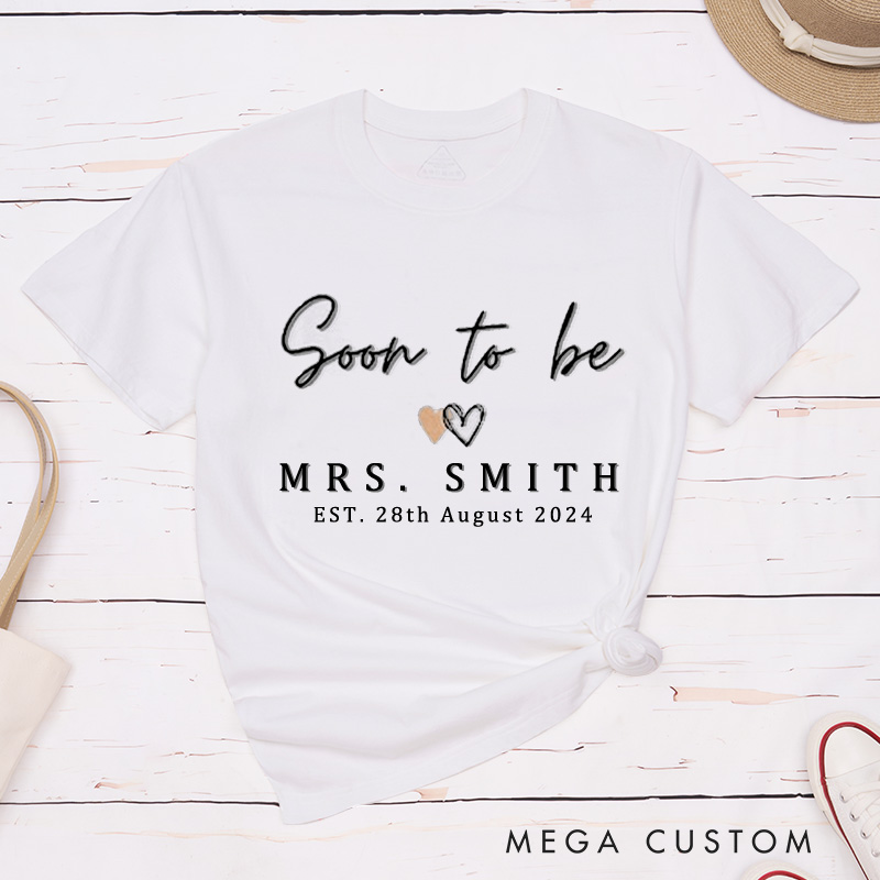 Personalized Romantic Soon To Be Mrs and One Lucky Mr with Hearts Matching Engagement Couple Classic T-Shirt