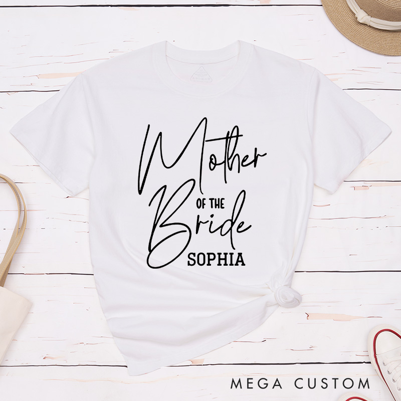 Personalized Handwritten Mother of the Bride Matching T-Shirt with Name Mother of the Groom T-Shirt Wedding Day T-Shirt MOB MOG Bachelorette Party Gift