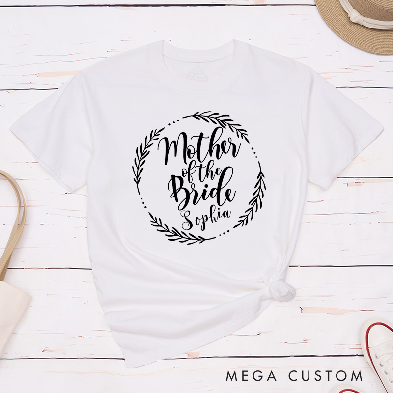Personalized Elegant Mother of the Bride Leaf Wreath Matching T-Shirt Mother of the Groom T-Shirt MOG MOB Wedding Day T-Shirt Bachelorette Party Gift