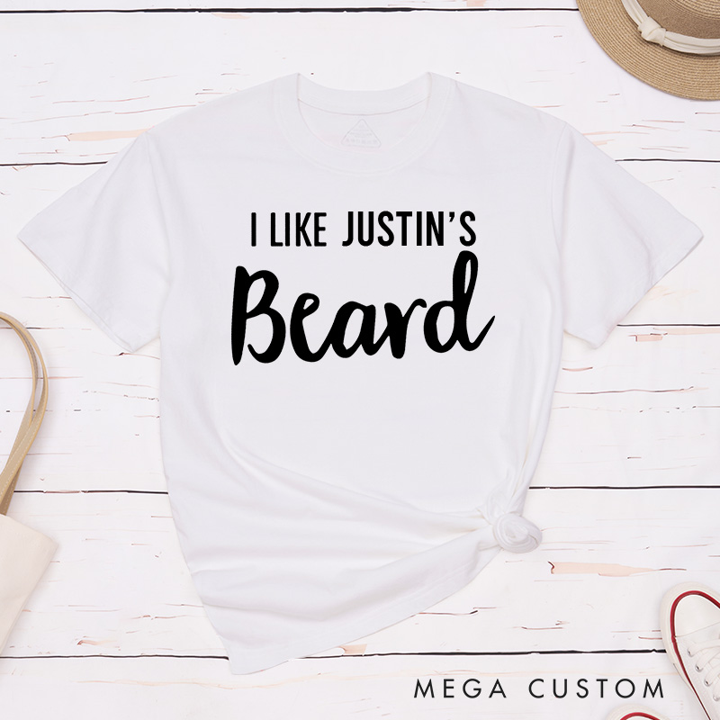 Personalized Couple I Like Her Butt I Like His Beard Matching T-Shirt Valentine's Day T-Shirt for Husband Wife Boyfriend Girlfriend Gift