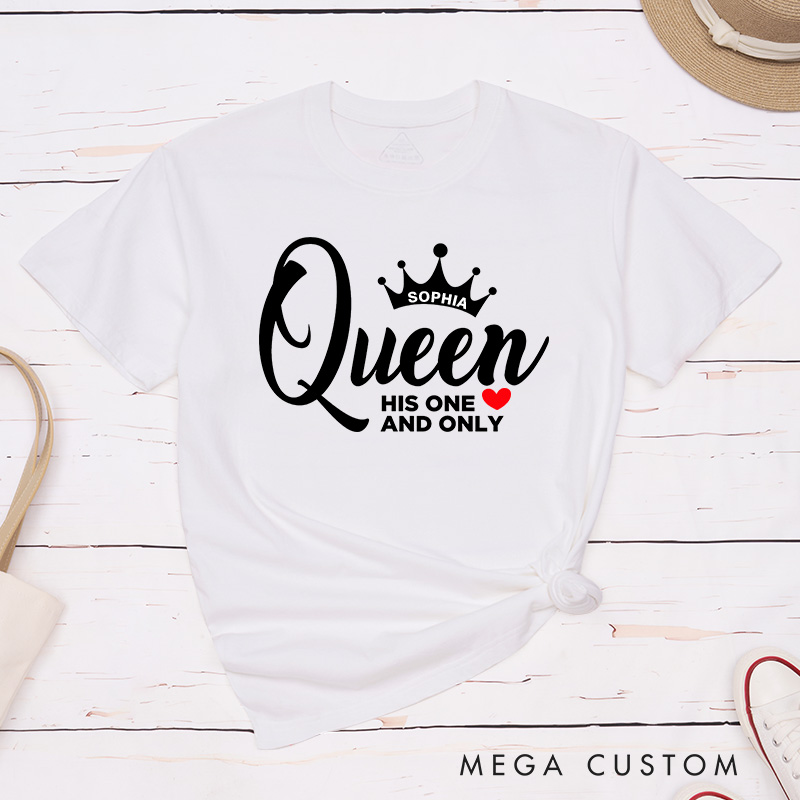 Personalized Couple Her One and Only King His One and Only with Crown Matching T-Shirt Valentine's Day T-Shirt for Husband Wife Boyfriend Girlfriend