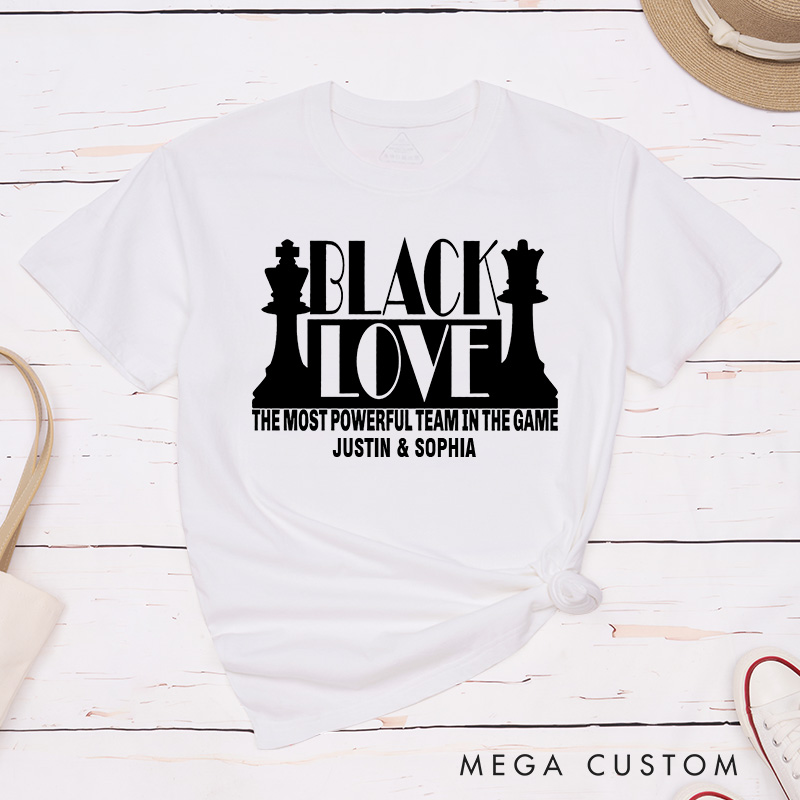 Personalized Couple Black Love The Most Powerful Team Matching T-Shirt Valentine's Day T-Shirt for Husband Wife Boyfriend Girlfriend Gift
