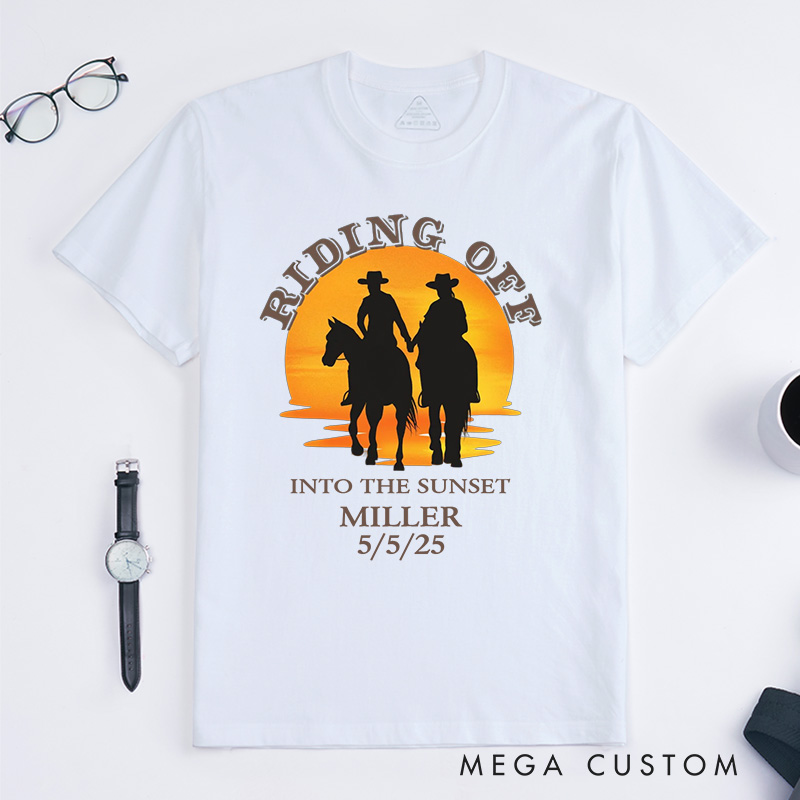 Personalized Riding Off Into the Sunset T-Shirt Custom Couple Wedding Anniversary Shirt Wife Husband Anniversary Gift for Her Him