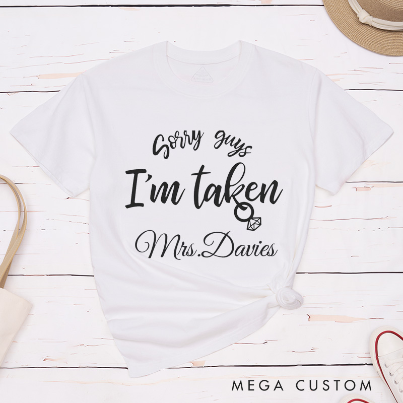Personalized Sorry I'm Taken Mr and Mrs Wedding Couple Classic T-Shirt
