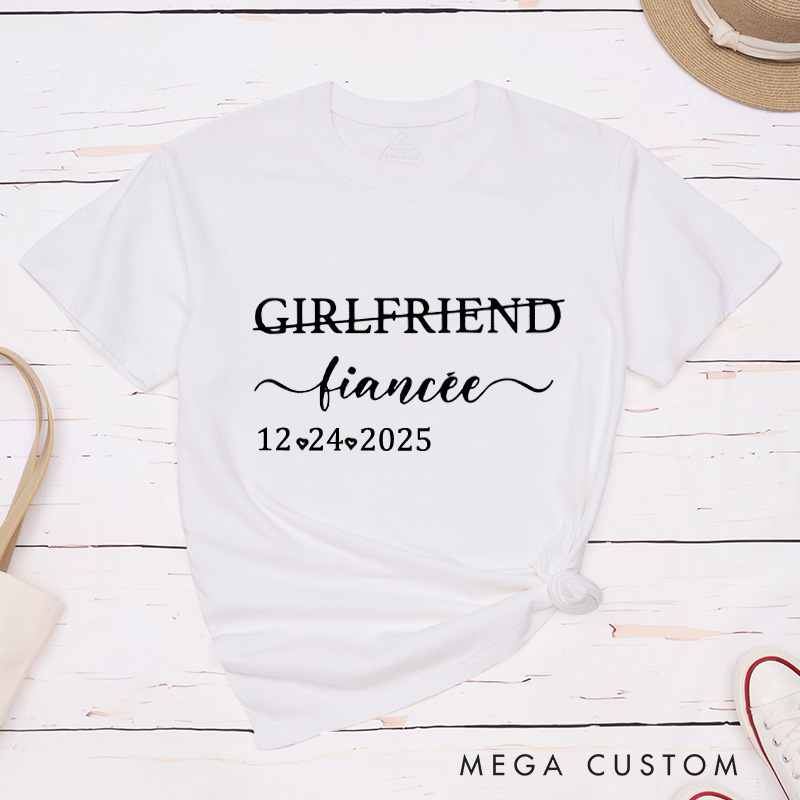 Personalized Elegant Girlfriend to Fiancée and Boyfriend to Fiancé with Date Engagement Couple Classic T-Shirt