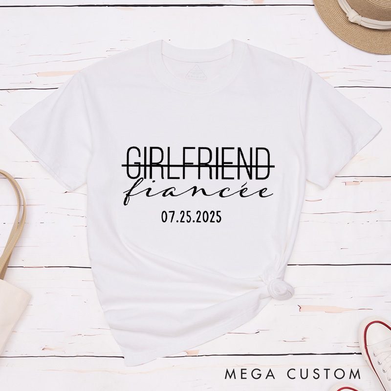 Personalized Modern Girlfriend to Fiancée and Boyfriend to Fiancé with Date Engagement Couple Classic T-Shirt