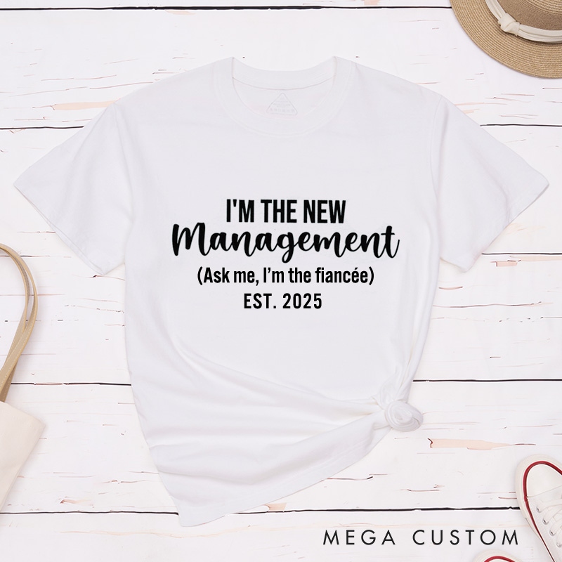 Personalized Under New Management and I'm the New Management Engagement Couple Classic T-Shirt