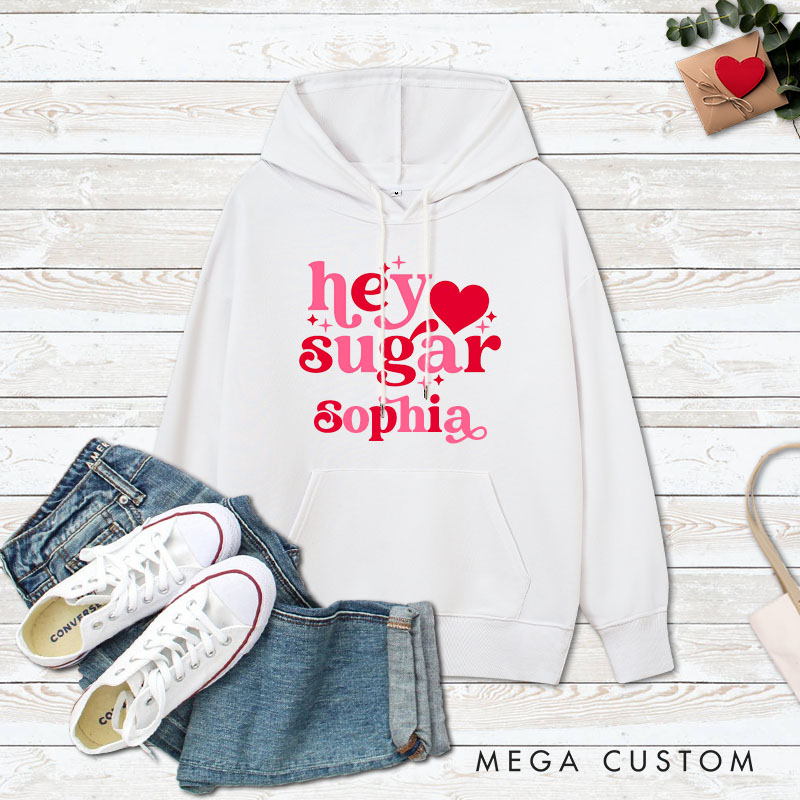 Personalized Hey Sugar Couple Valentine's Day Hoodie for Boyfriend Girlfriend
