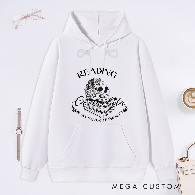 Personalized Reading Is My Favorite Project Classic Hoodies Custom Book Lover Hoodies with Name Bookish Hoodies Librarian Gift Reading Gift