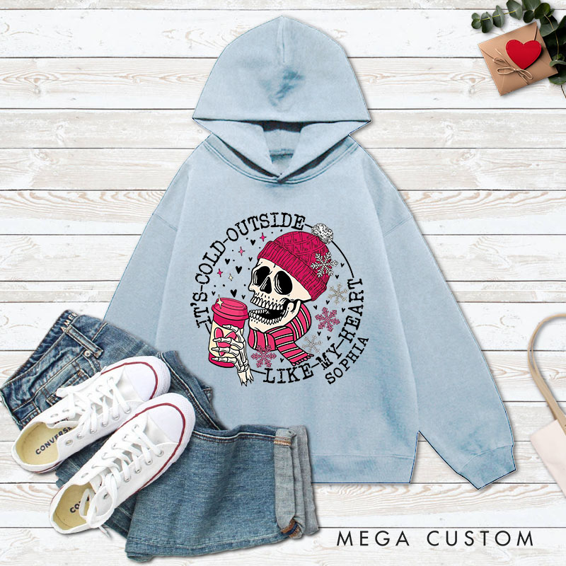 Personalized Couple It's Cold Outside Like My Heart Skeleton Skull Sweatshirt Valentine's Day Sweatshirt