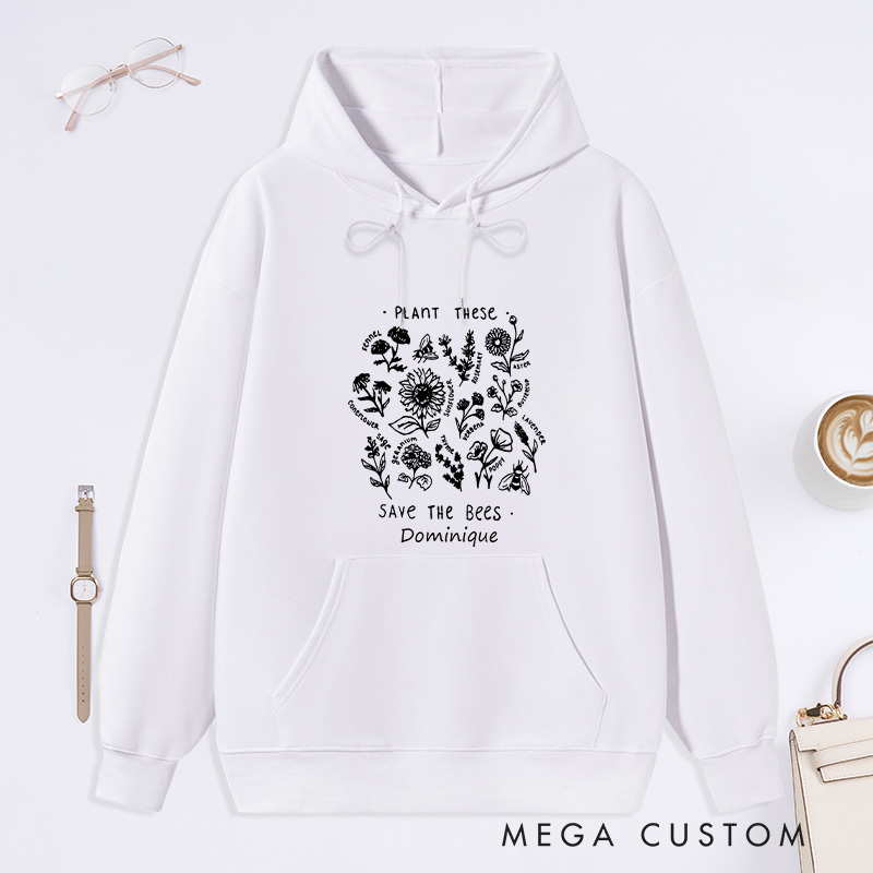 Personalized Plant These Save The Bees Classic Hoodies Custom Bee Lover Hoodies with Name Plant Lover Gift Gardening Lover Gift Gardener Gift
