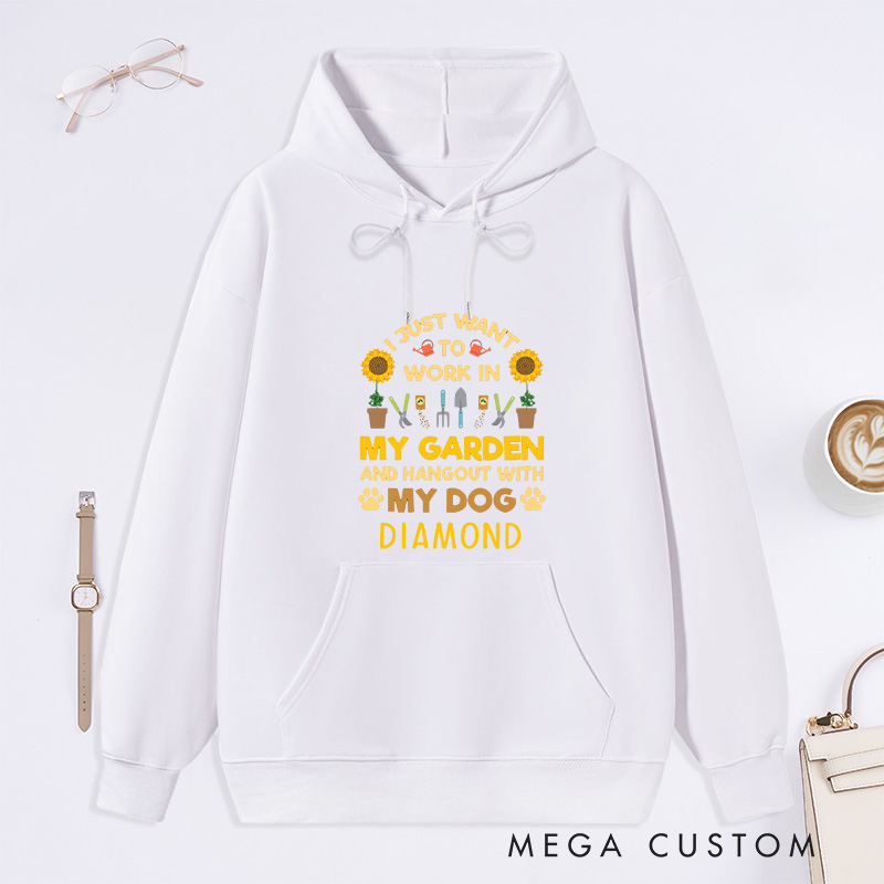 Personalized I Just Want To Work In My Garden And Hang Out with My Dog Classic Hoodies Gardening Hoodies with Name Plant Lover Gift Gardener Gift