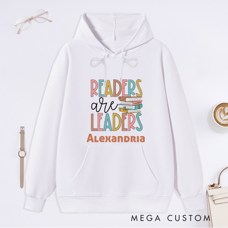 Personalized Readers Are Leaders Classic Hoodies Book Lover Hoodies Reading Hoodies with Name Librarian Gift Book Lover Gift For Reader