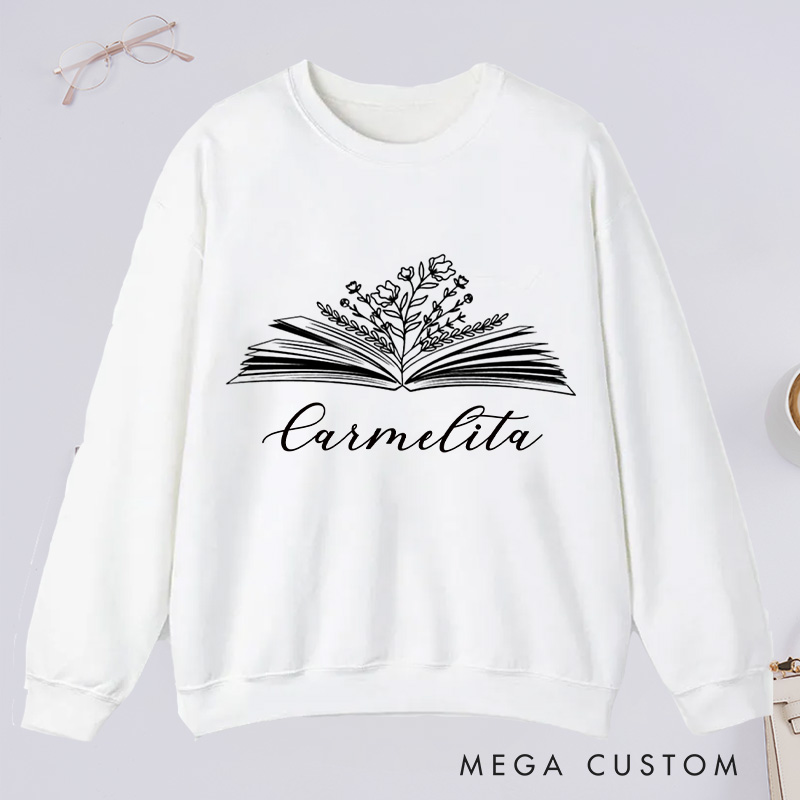 Personalized Book Flower Classic Sweatshirts Custom Sweatshirt with Name Bookish Sweatshirt Book Lovers Gift Librarian Gift Reading Gift