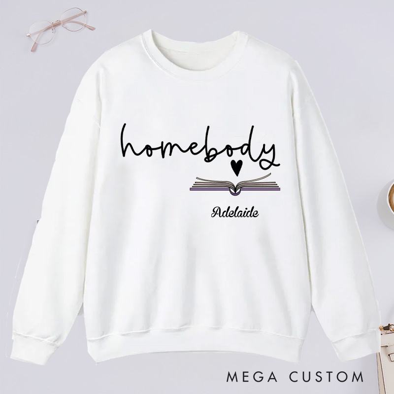 Personalized Homebody Classic Sweatshirts Custom Sweatshirt with Name Bookish Sweatshirt Book Lovers Gift Librarian Gift Reading Gift