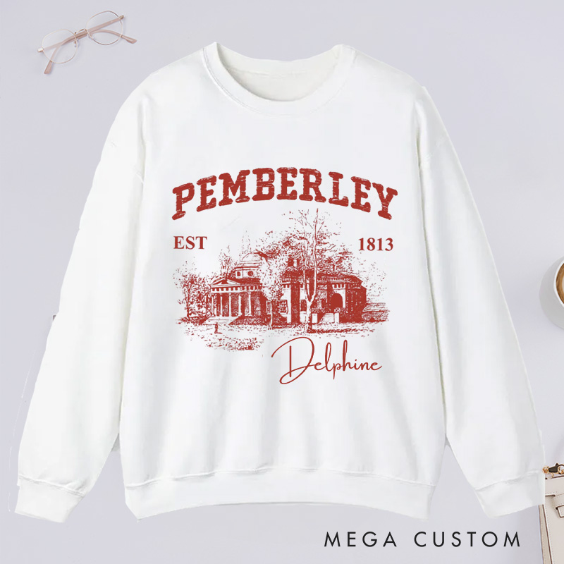 Personalized Pemberley Light Academia Classic Sweatshirts Custom Bookish Sweatshirt Literature Literary Sweatshirt Book Lovers Gift Librarian Gift