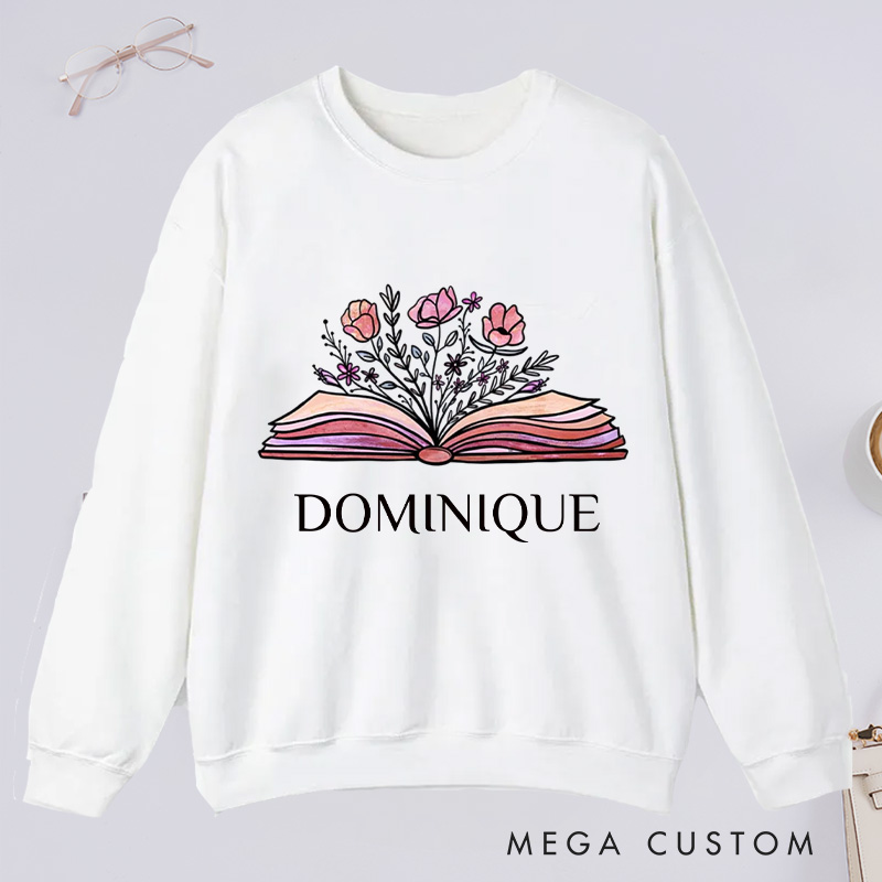 Personalized Flowers Book Classic Sweatshirts Custom Sweatshirts with Name Book Lovers Gift For Librarian Gift Bookworms Gift Reading Gift