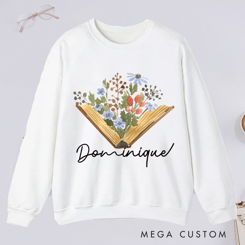 Personalized Wildflowers Book Classic Sweatshirts Custom Sweatshirts with Name Book Lovers Gift For Bookworms Gift Reading Gift Librarian Gift