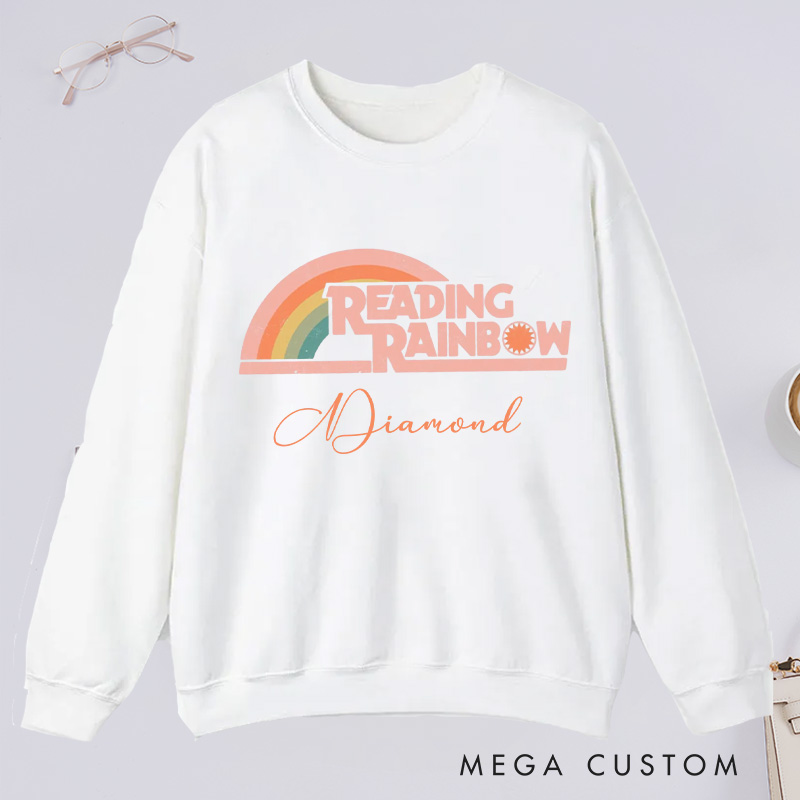 Personalized Reading Rainbow Classic Sweatshirts Love to Read Sweatshirt Custom Bookish Sweatshirt with Name for Book Lover Gift Librarian Gift