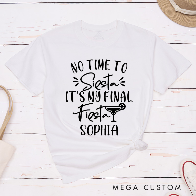 Personalized Bride It's My Final Fiesta Matching T-Shirt Bridesmaid T-Shirt Bride's Crew T-Shirt Wedding Bachelorette Party Gift