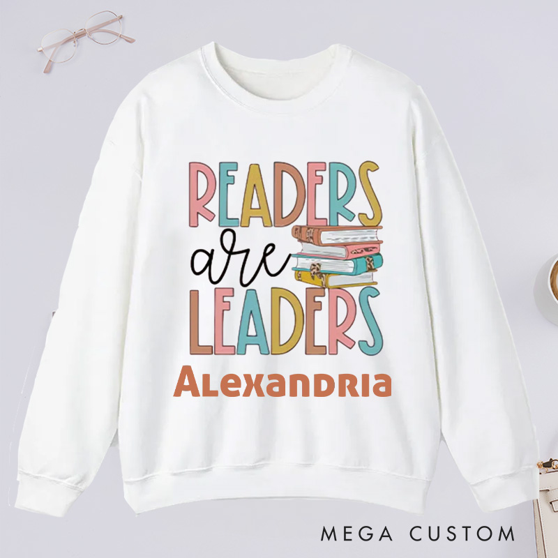 Personalized Readers Are Leaders Classic Sweatshirts for Librarian Custom Reading Sweatshirt with Name Book Lover Gift Librarian Gift Reading Gift