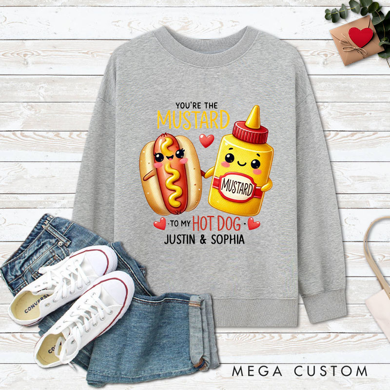 Personalized Couple You’re the Mustard to My Hot Dog Matching Sweatshirt Couple Valentine's Day Sweatshirt for Husband Wife Boyfriend Girlfriend