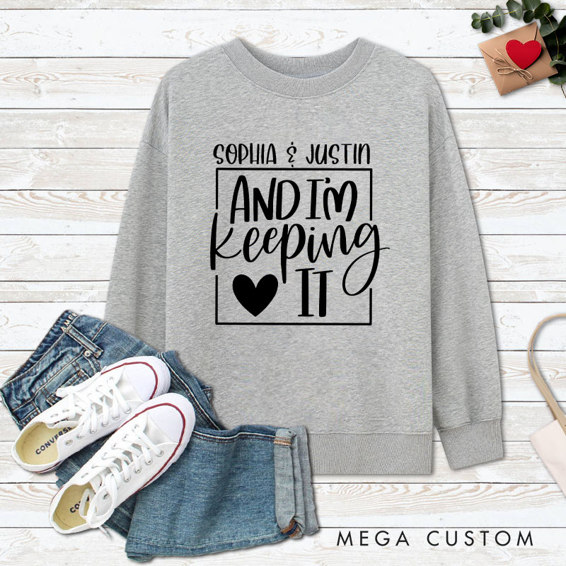 Personalized Couple Playful She Stole My Heart and and I'm Keeping It Sweatshirt Valentine's Day Sweatshirt for Husband Wife Boyfriend Girlfriend