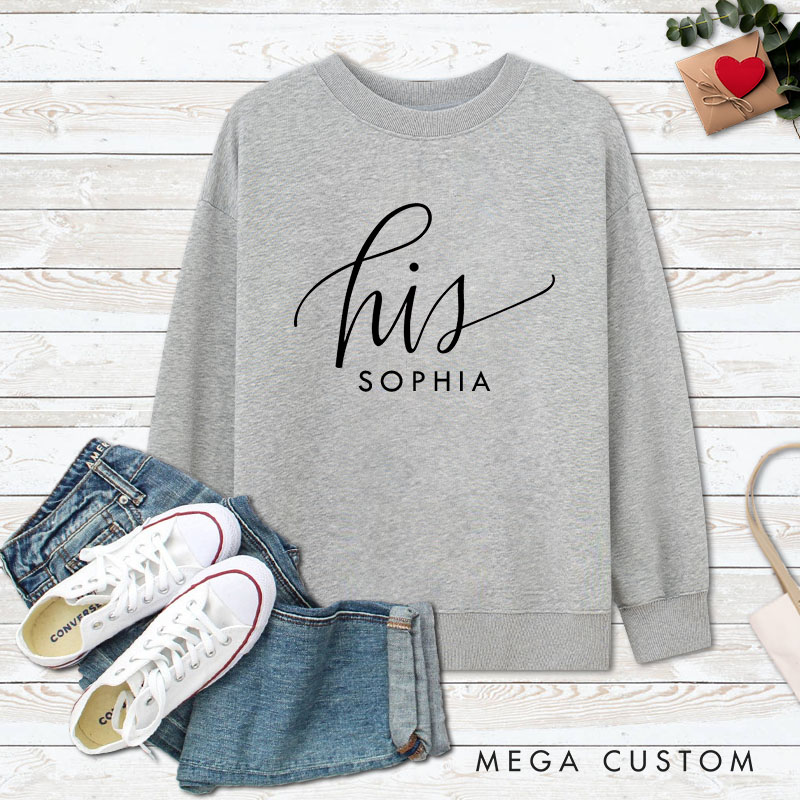 Personalized Couple His and Hers Matching Sweatshirt with Name Couple Valentine's Day Sweatshirt for Husband Wife Boyfriend Girlfriend