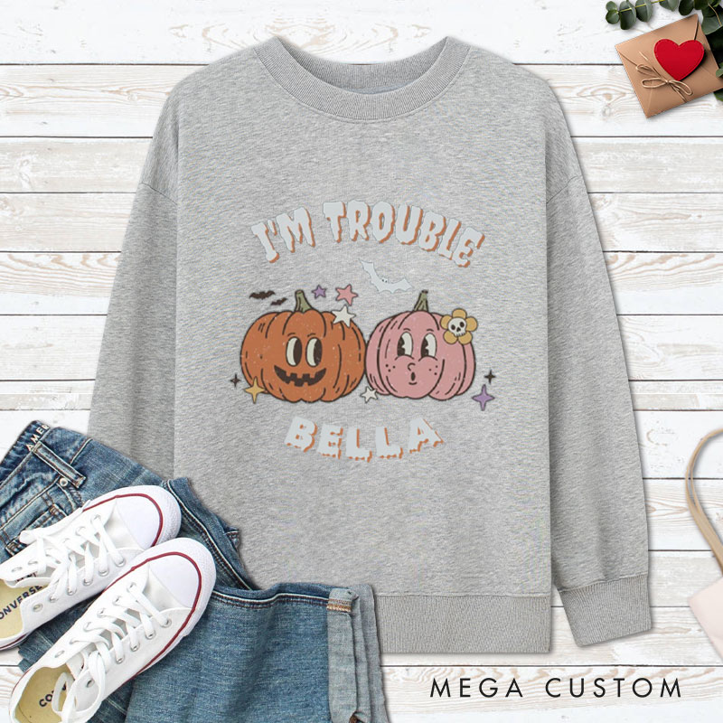 Personalized Where I Go Trouble Follows & I'm Trouble Pumpkin Halloween Couple Sweatshirt