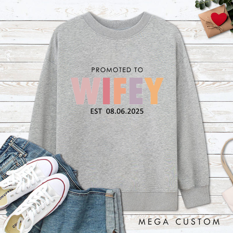 Personalized Playful Promoted to Hubby and Wifey Matching Wedding Couple Sweatshirt
