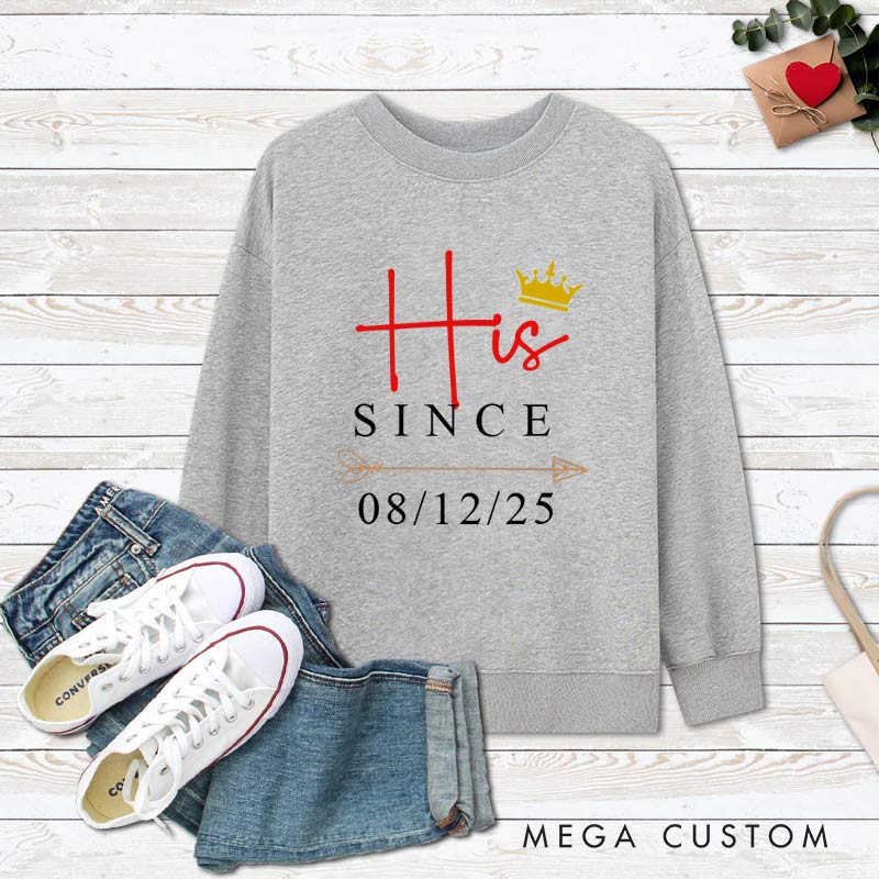 Personalized Couple Anniversary Sweatshirt His & Hers Royal Love Anniversary Outfit Boyfriend Girlfriend Anniversary Top for Couple