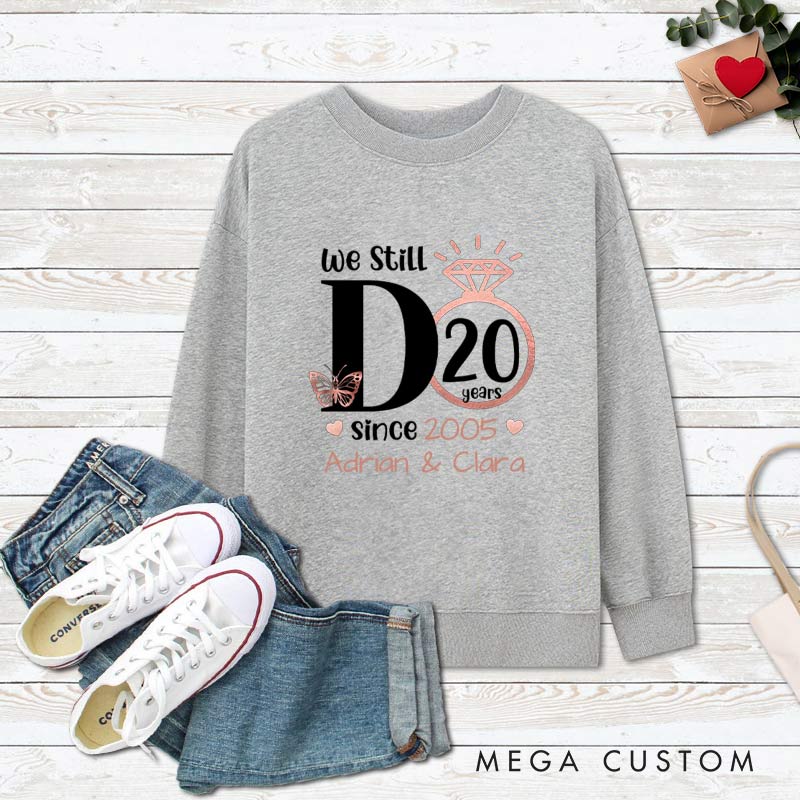 Personalized Couple 20th Anniversary Sweatshirt We Still DO 20th Anniversary Outfit Rose Gold Couple Sweatshirt for Wife Husband