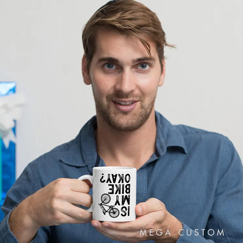 Personalized Is My Bike Ok Coffee Mug Design Drinkware for Riders Biker Humor Coffee Cups Biker Inspired Mug Coffee Mugs for Riders