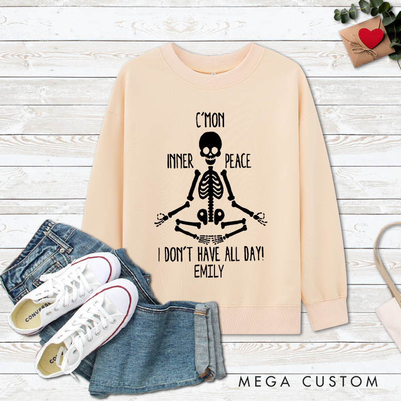 Personalized Funny Yoga Classic Ugly Sweatshirts with C'mon Inner Peace Skeleton Design Perfect Gift for Yoga Lover