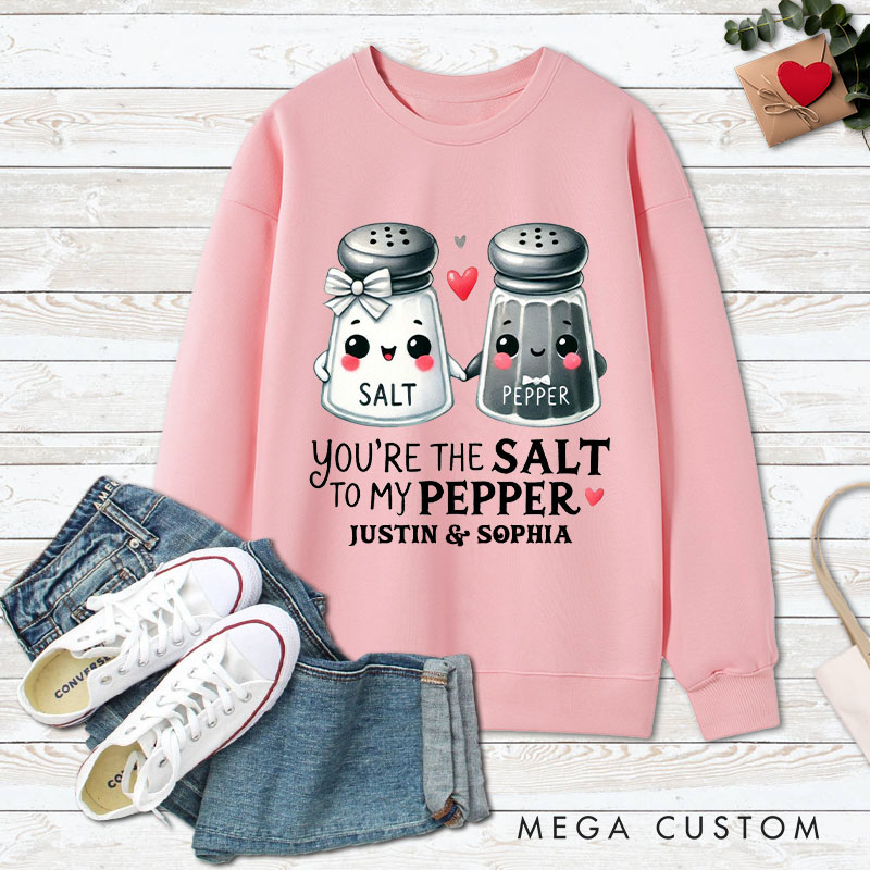 Personalized Couple You’re the Salt to My Pepper Matching Sweatshirt Couple Valentine's Day Sweatshirt for Husband Wife Boyfriend Girlfriend