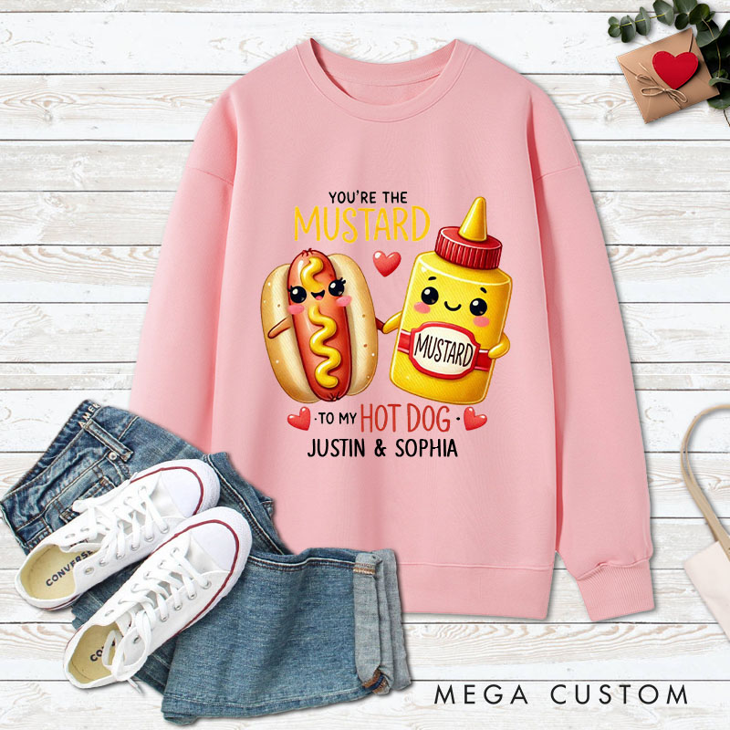 Personalized Couple You’re the Mustard to My Hot Dog Matching Sweatshirt Couple Valentine's Day Sweatshirt for Husband Wife Boyfriend Girlfriend