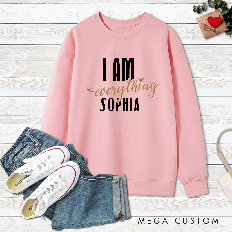 Personalized Couple I Have Everything I Need and I Am Everything Sweatshirt Couple Valentine's Day Sweatshirt for Husband Wife Boyfriend Girlfriend