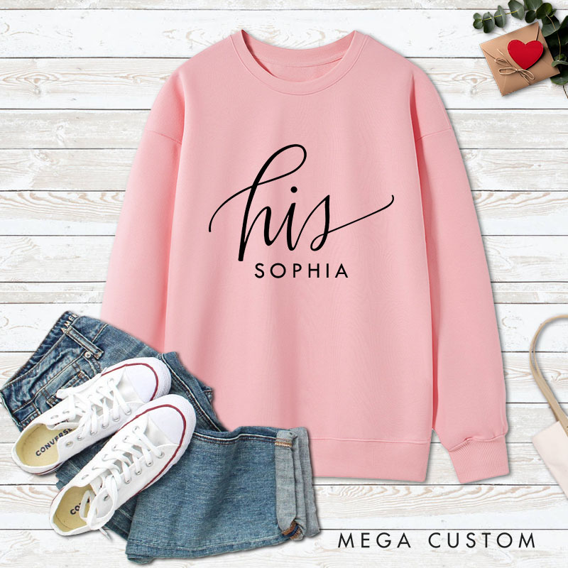 Personalized Couple His and Hers Matching Sweatshirt with Name Couple Valentine's Day Sweatshirt for Husband Wife Boyfriend Girlfriend