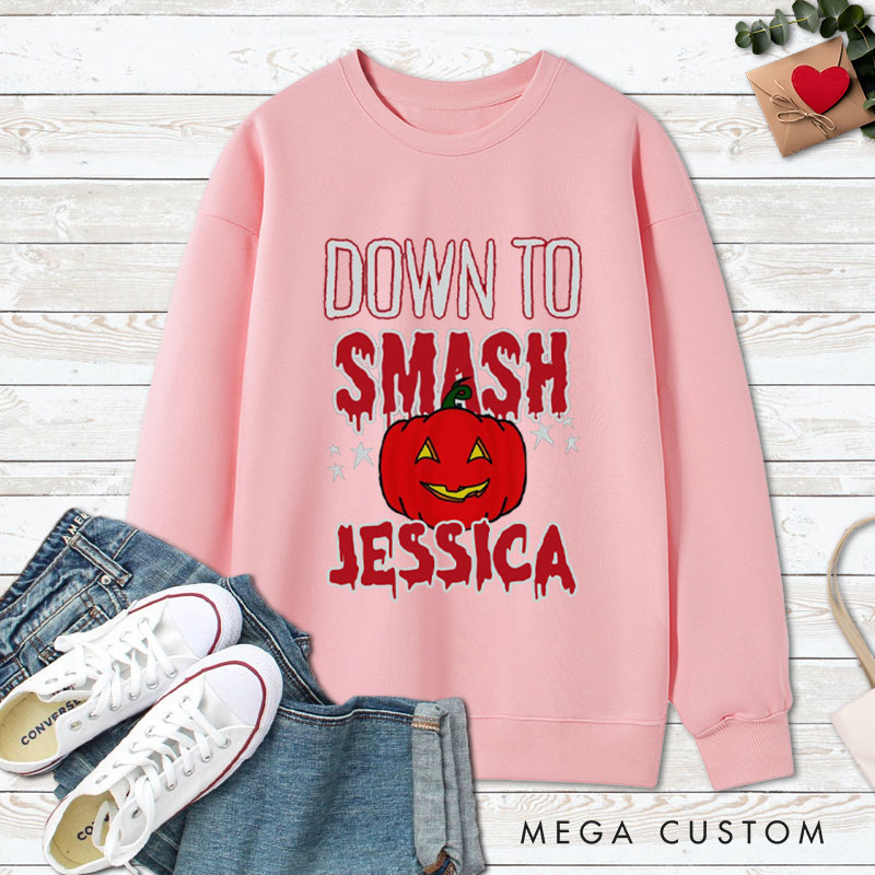 Personalized Just the Tip and Down to Smash Halloween Couple Sweatshirt
